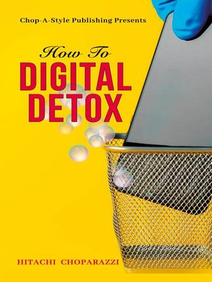 cover image of How to Digital Detox
